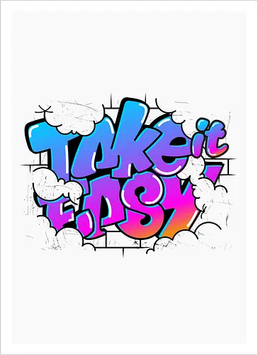 take easy 