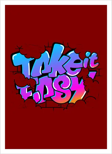 take easy 