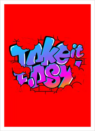 take easy 