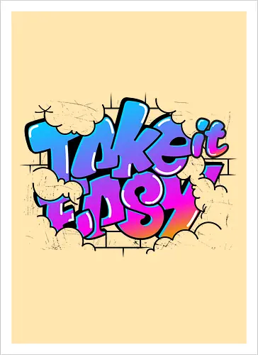 take easy 