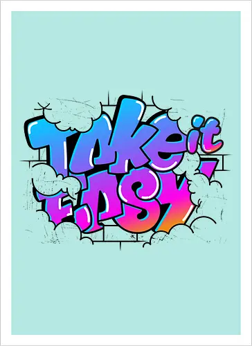 take easy 