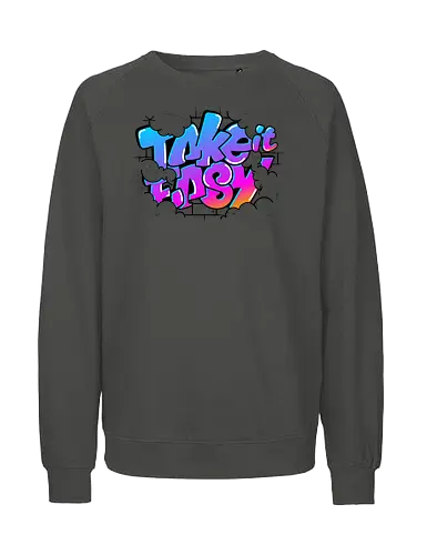 take easy  - textart, typography, calligraphy, cool, font, chill, relax, graffiti, easy, bro - Fairtrade Sweatshirt