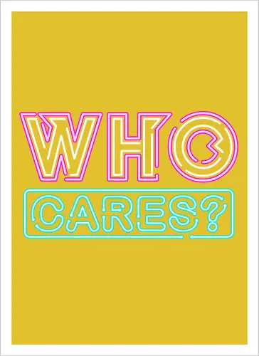 who cares