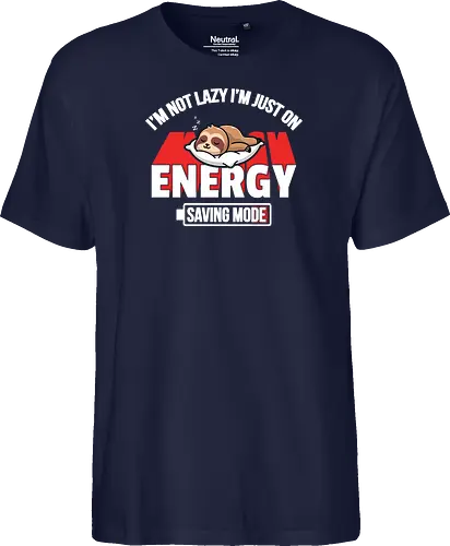 I'm not lazy I'm just on energy saving mode