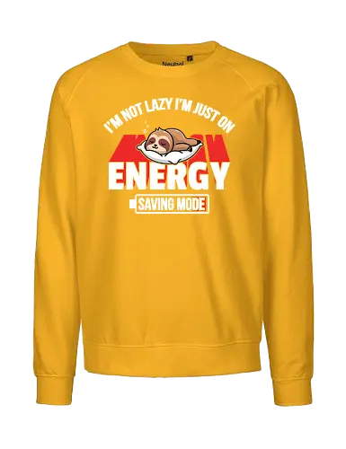 I'm not lazy I'm just on energy saving mode - sloth, energy, humorous, napping, lazy, resting, graphic, slogan, sleeping, playful - Fairtrade Sweatshirt