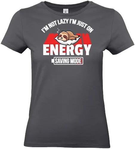 I'm not lazy I'm just on energy saving mode - sloth, energy, humorous, napping, lazy, resting, graphic, slogan, sleeping, playful - Standard T-Shirt (Women)