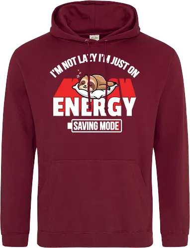 I'm not lazy I'm just on energy saving mode