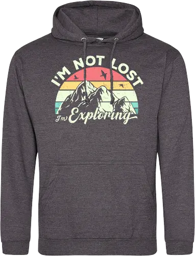 I'm not lost, I'm exploring.