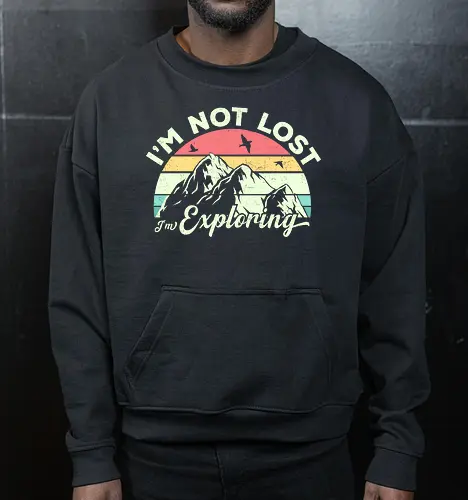 I'm not lost, I'm exploring.