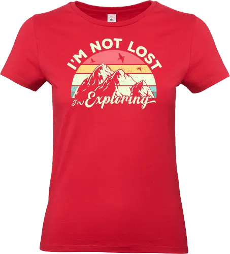 I'm not lost, I'm exploring. - mountain, exploring, adventure, retro, sunset, nature, birds, typography, colorful - Standard T-Shirt (Women)