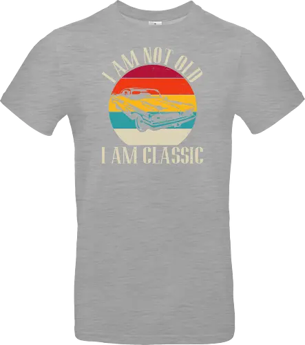 I am not old, I am classic