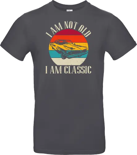 I am not old, I am classic