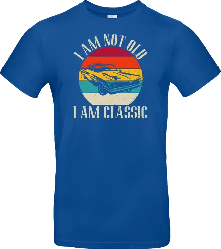 I am not old, I am classic