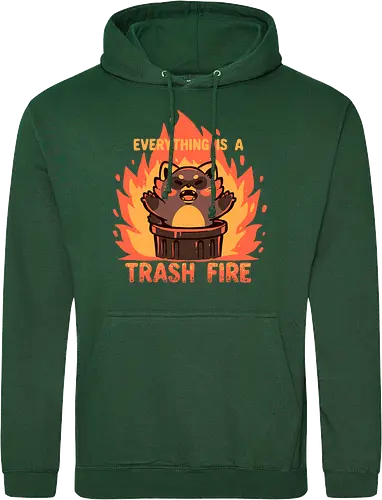 Everything is a Trash Fire