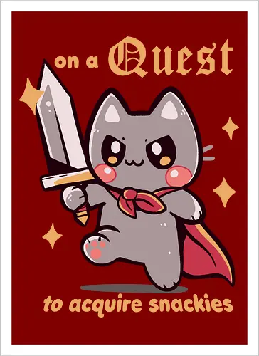 On a Quest to acquire snackies - Katze, rpg Katze, Fantasy-Katze, kawaii Abenteuer, cat, snacks, snackies, snacking, rpg cat, fantasy cat, kawaii adventure, funny cat, meme, food, medieval, sword, eating, foodie - Artprint