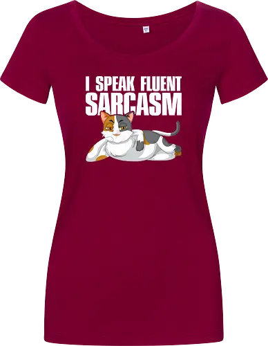 I Speak Fluent Sarcasm