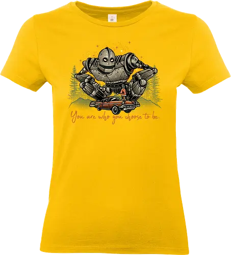You are who you choose to be - Movies, retro, robot, robots, film, giant, alien, animated - Standard T-Shirt (Women)
