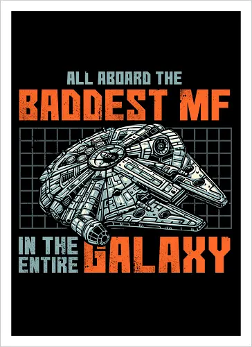 Baddest in the galaxy