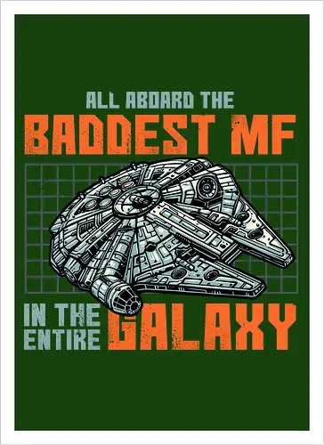 Baddest in the galaxy