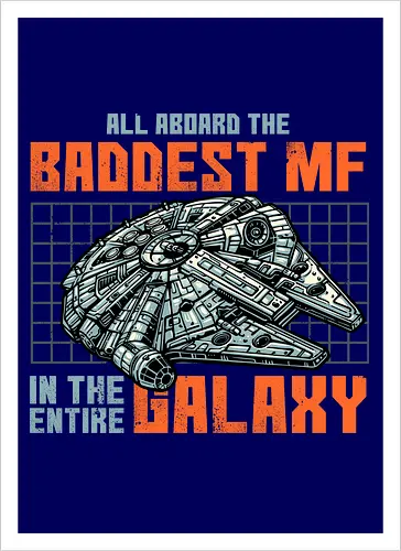 Baddest in the galaxy