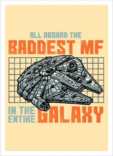 Baddest in the galaxy