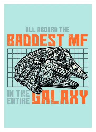 Baddest in the galaxy