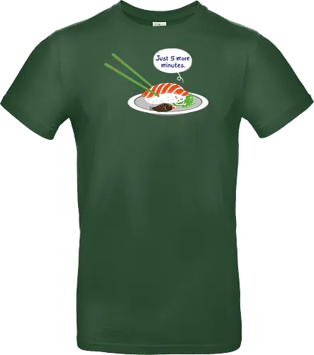 Just 5 more minutes sushi