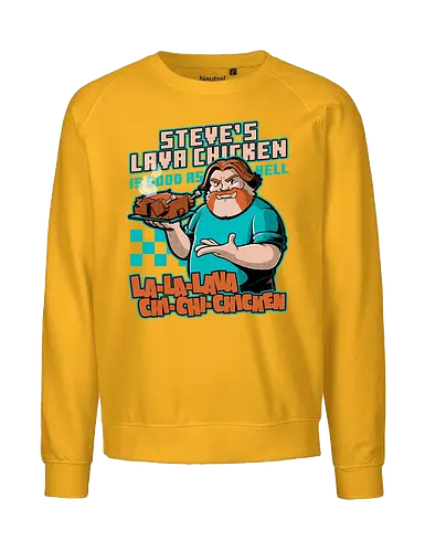Game Lava Chicken - Games, Game, Video Games, Video Game, Movie, Chicken, Fast Food, Food, Restaurant, Adventure, Fantasy, Chubby, Fun, Funny - Fairtrade Sweatshirt