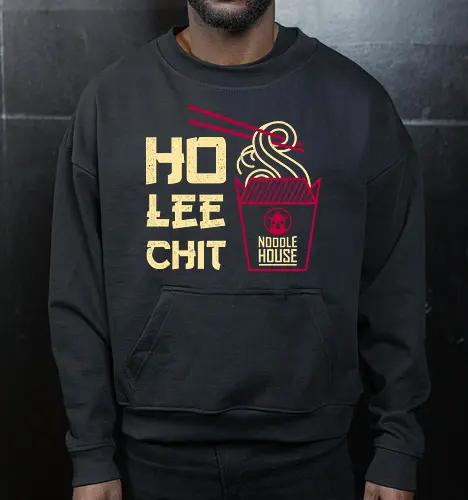 Hoo Lee Chit Noodle House - Funny Saying