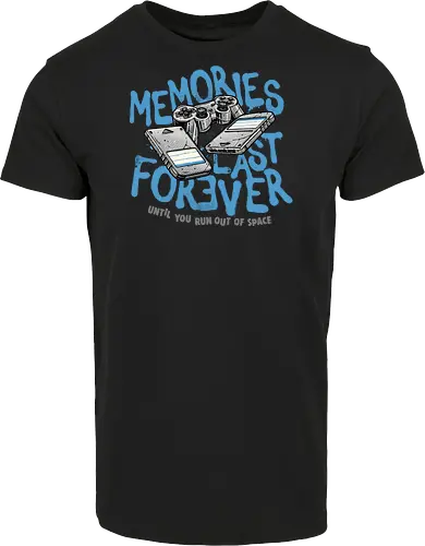 Memories Last Forever
