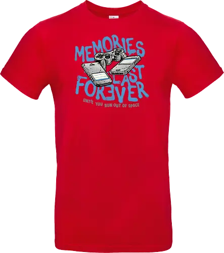 Memories Last Forever