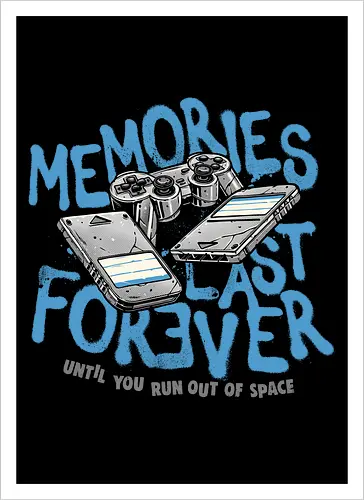 Memories Last Forever