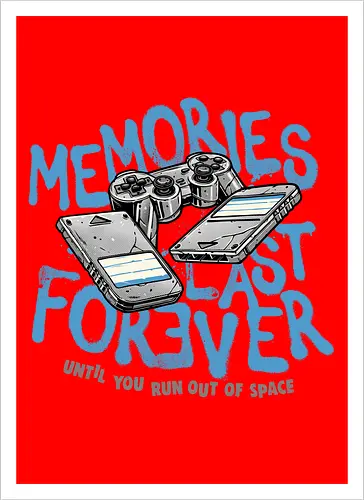 Memories Last Forever