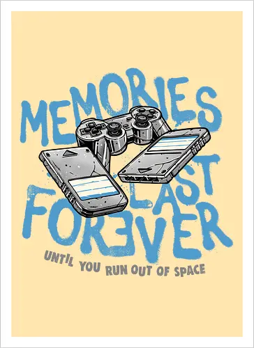 Memories Last Forever