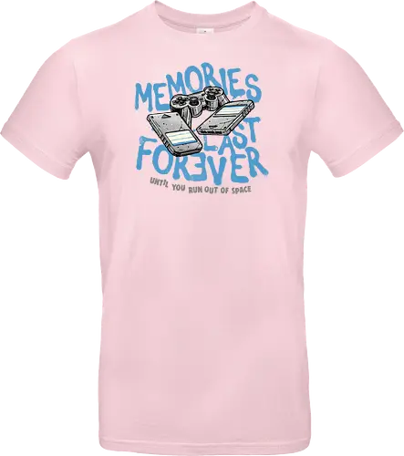 Memories Last Forever