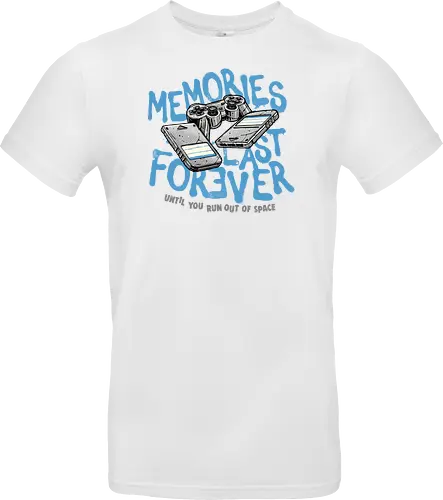 Memories Last Forever