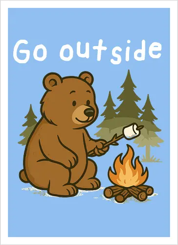 Go outside