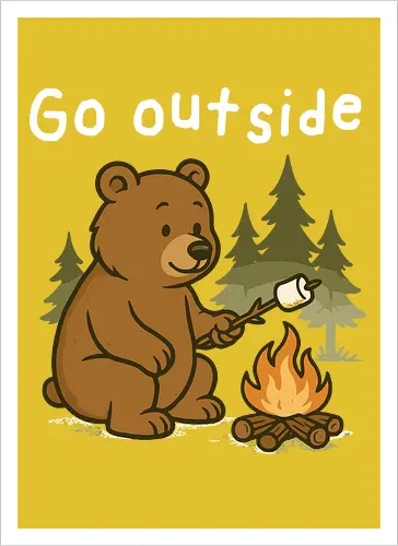 Go outside