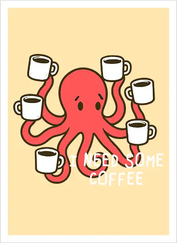 I need some coffee
