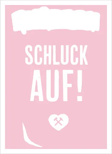 Schluck Auf!
