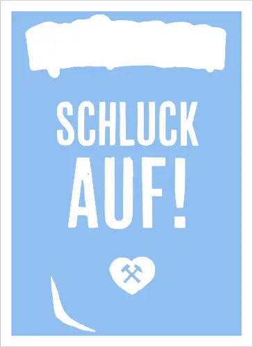 Schluck Auf!