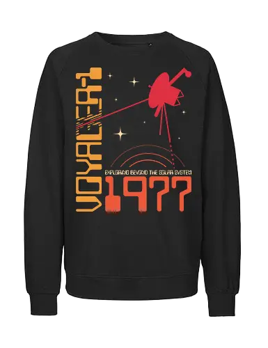 Voyager 1 - Universe explorer - space, 1977, astronaut, explorer, galaxy, interstellar, mankind, moon, probe, science, science lover, scientist, stars, universe, voyager - Fairtrade Sweatshirt
