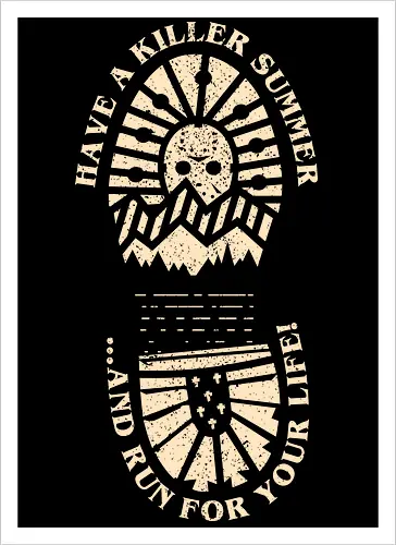 Have a killer summer