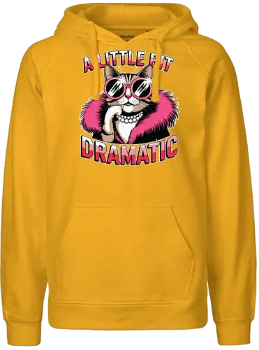 A Little Bit Dramatic - cat, fashion, sunglasses, pink, fur coat, pearls, humor, text, dramatic, accessory - Fairtrade Hoodie
