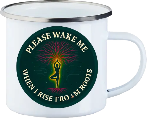 Please wake me when I rise from roots