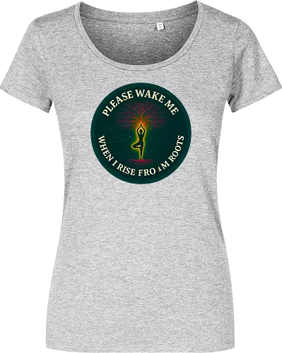 Please wake me when I rise from roots