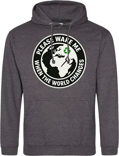 Please wake me when the world changes