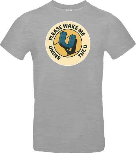 Please wake me under the U