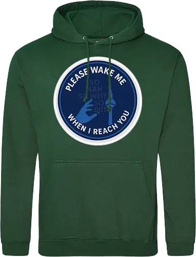Please wake me when I reach you