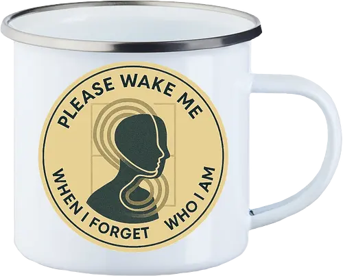 Please wake me when I forget who I am